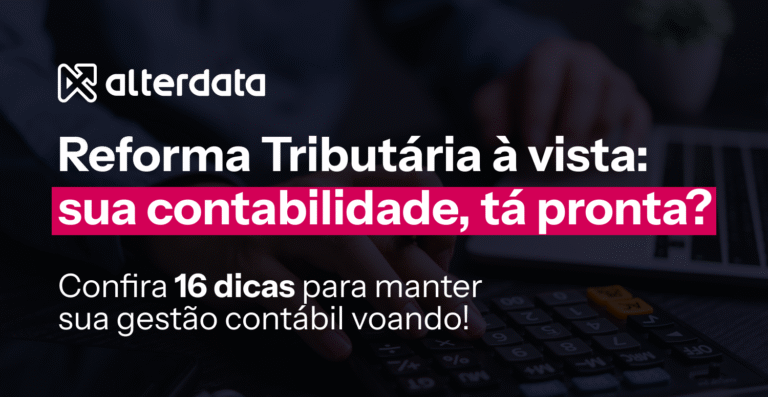 Gestão Contábil Inteligente: 16 passos para transformar sua empresa